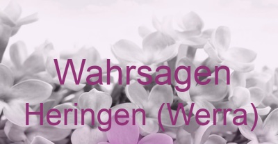 Wahrsagen Heringen (Werra) | Top-Experten für Kartenlegen, Wahrsagen, Hellsehen, Zukunftsdeutung.